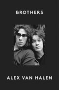 VAN HALEN - ALEX VAN HALEN - BROTHERS - PAPERBACK - BOOK