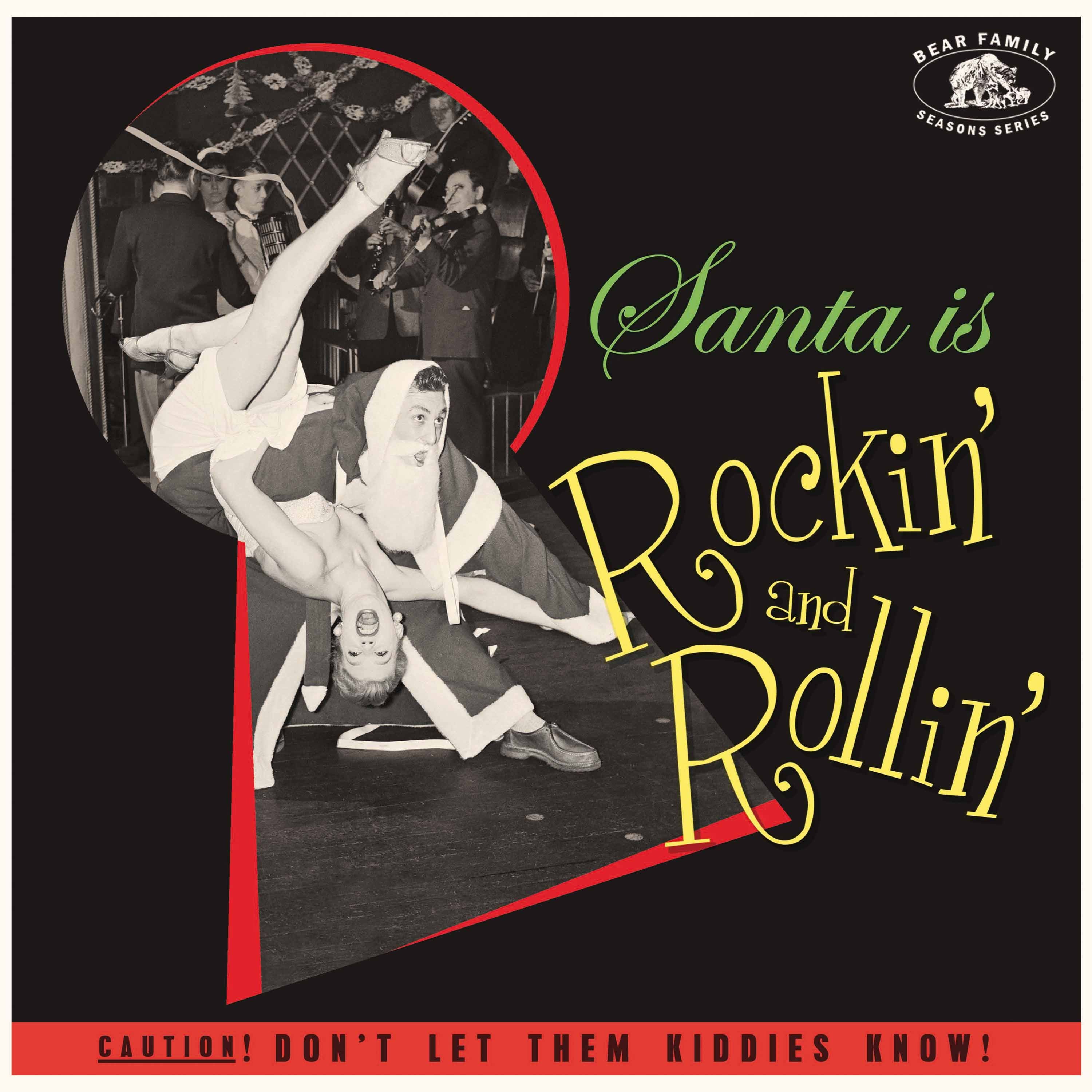 VARIOUS ARTISTS - SANTA IS ROCKIN' AND ROLLIN
