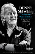 WINGS - DENNY SEIWELL - THE BEST AND WORST OF TIMES: ICONIC SESSION MAN OF THE '70s AND FOUNDING MEMBER OF PAUL MCCARTNEY & WINGS - SIGNED - PAPERBACK - BOOK