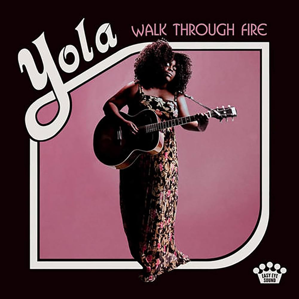 YOLA - WALK THROUGH FIRE - VINYL LP