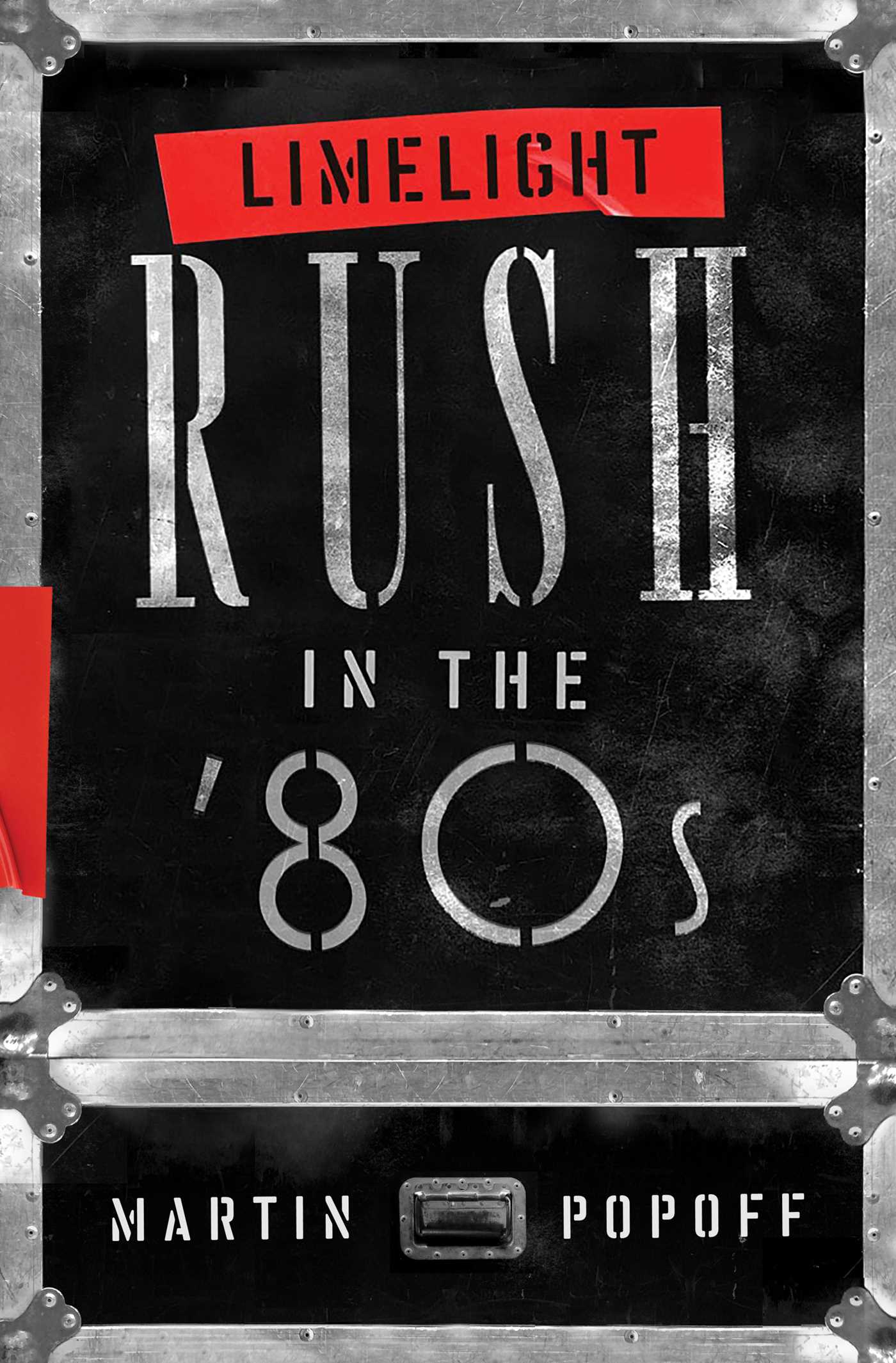 RUSH - LIMELIGHT: RUSH IN THE '80s - BOOK