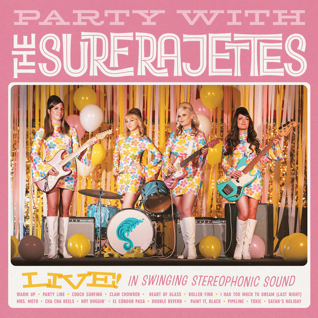 THE SURFRAJETTES - PARTY WITH THE SURFRAGETTES LIVE! - WHITE COLOR - VINYL LP