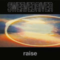 SWERVEDRIVER - RAISE - EXPANDED 35TH ANNIVERSARY EDITION - RED + BLUE COLOR - 2-LP - VINYL LP