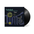 TAJ MAHAL & THE PHANTOM BLUES BAND - TIME - VINYL LP