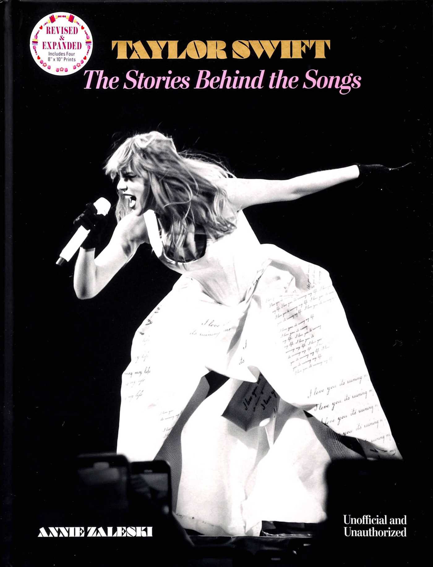 TAYLOR SWIFT - THE STORIES BEHIND THE SONGS: REVISED AND EXPANDED - HARDCOVER - BOOK
