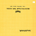 TOUCH GIRL APPLE BLOSSOM - GRACEFUL - VINYL LP