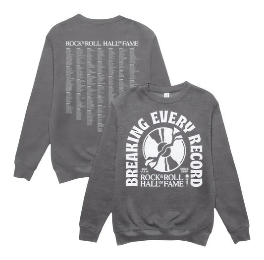 ROCK HALL 2024 - BREAKING EVERY RECORD CREWNECK SWEATSHIRT