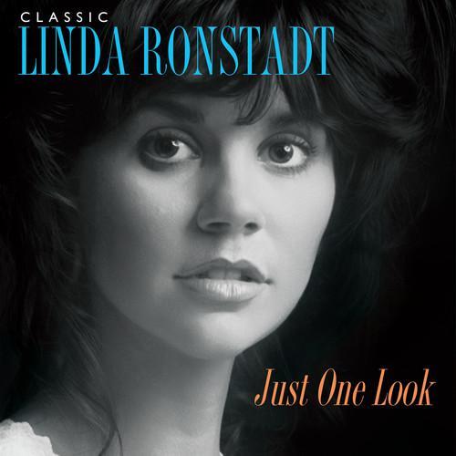 LINDA RONSTADT - CLASSIC LINDA RONSTADT: JUST ONE LOOK - VINYL LP
