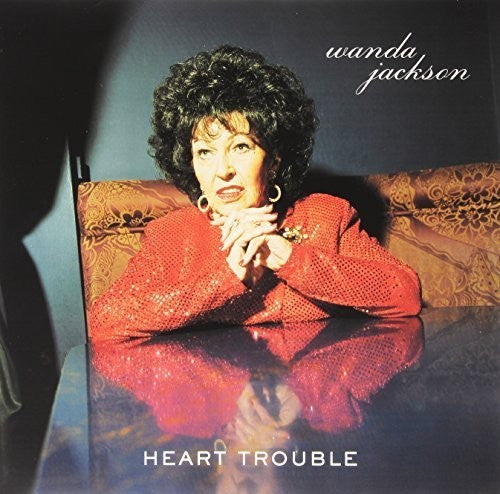 WANDA JACKSON - HEART TROUBLE - LP DE VINILO