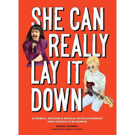 SHE CAN REALLY LAY IT DOWN - HARDCOVER - BOOK