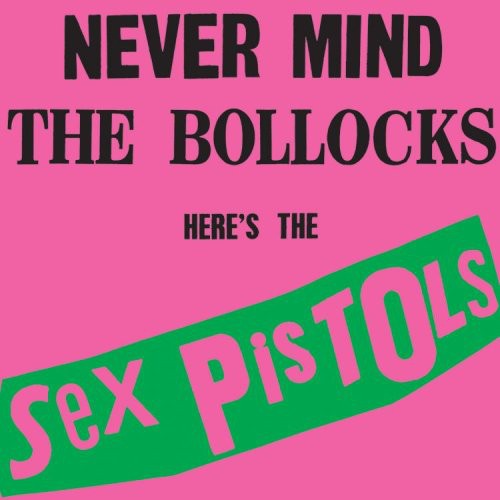 SEX PISTOLS - NEVER MIND THE BOLLOCKS HERE'S THE SEX PISTOLS - VINYL LP