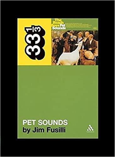 LOS SONIDOS DE LAS MASCOTAS DE LOS BEACH BOYS POR JIM FUSILLI 33 1/3 COLECCIÓN LIBRO