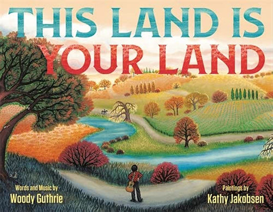 WOODY GUTHRIE - THIS LAND IS YOUR LAND - HARDCOVER - BOOK