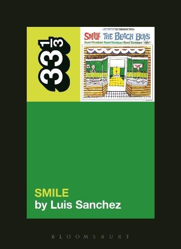 THE BEACH BOYS' SMILE BY LUIS A. SANCHEZ 33 1/3 COLLECTION BOOK