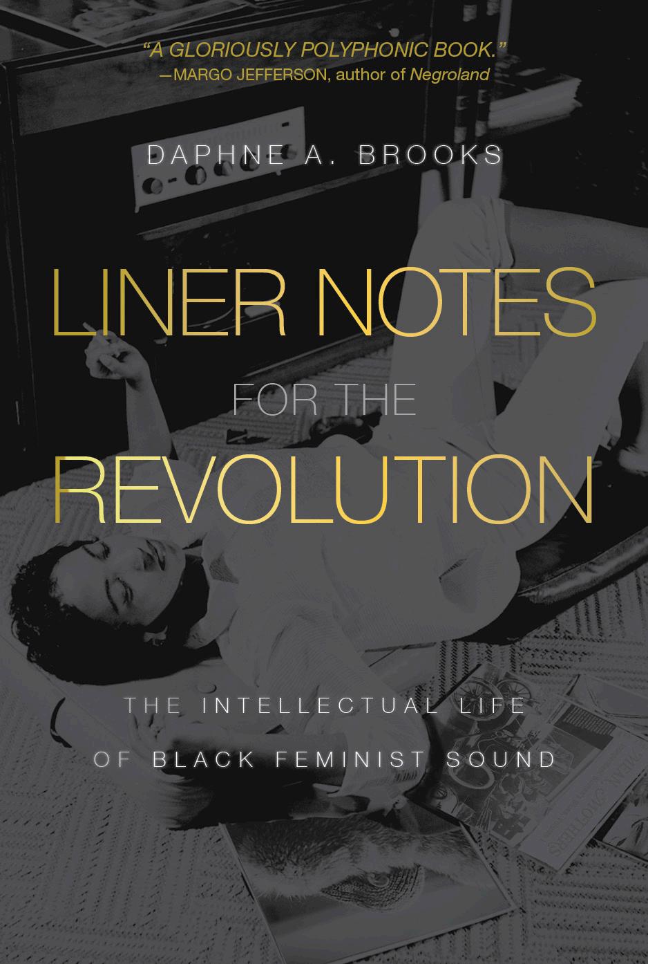 LINER NOTES FOR THE REVOLUTION - PAPERBACK - BOOK