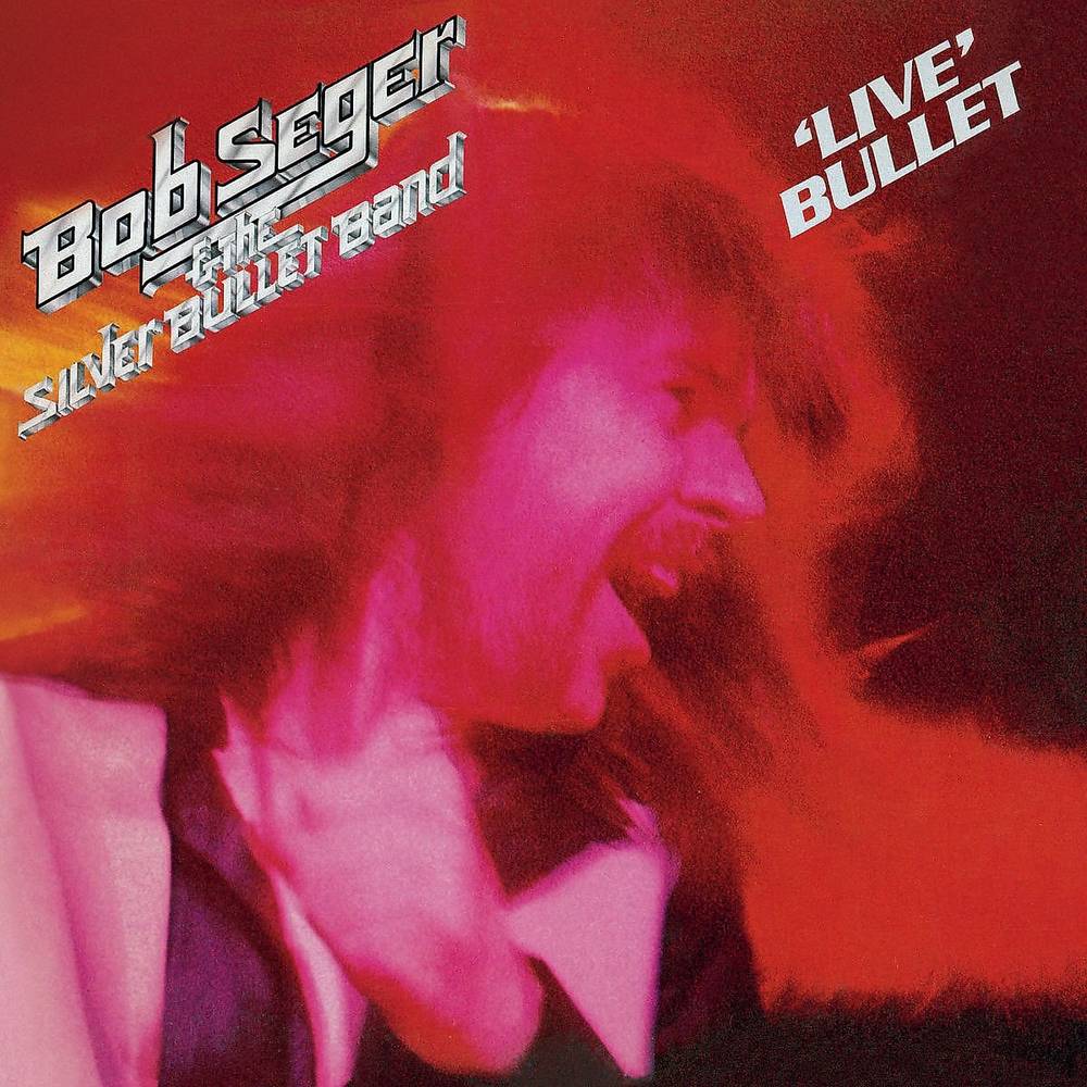 BOB SEGER & THE SILVER BULLET BAND - 'LIVE' BULLET - VINYL LP