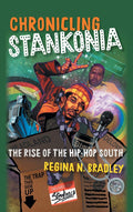 CRÓNICA DE STANKONIA: EL AUGE DEL HIP-HOP SUR - LIBRO