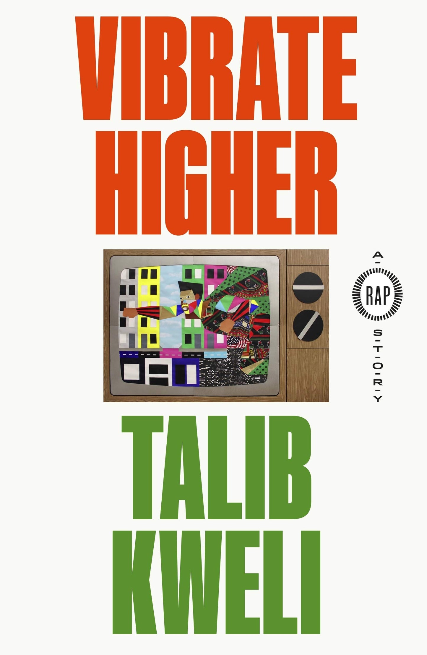 TALIB KWELI - VIBRATE HIGHER: A RAP STORY - PAPERBACK - LIBRO