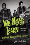 NUNCA APRENDEMOS: EL GUNK PUNK UNDERGUT, 1988-2001 - LIBRO DE BOLSILLO