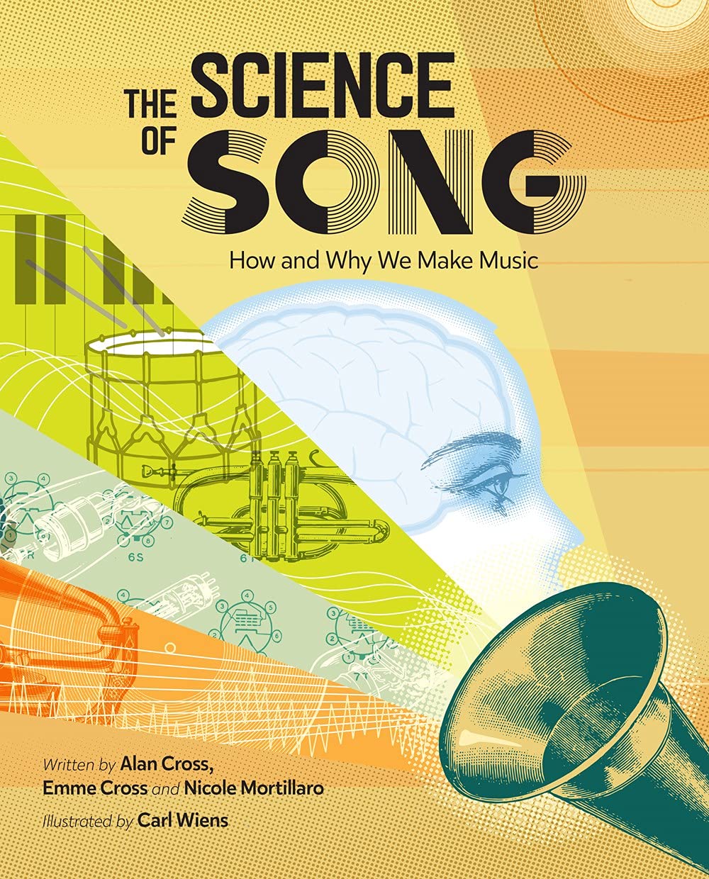 THE SCIENCE OF SONG: HOW AND WHY WE MAKE MUSIC - HARDCOVER BOOK