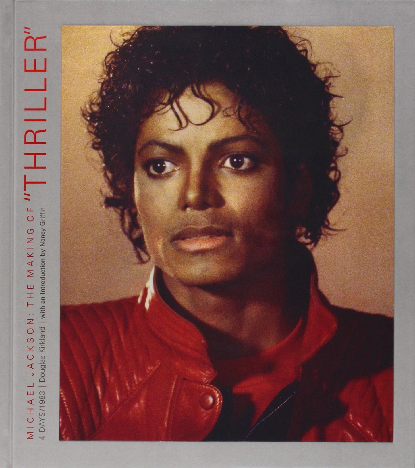 MICHAEL JACKSON - THE MAKING OF "THRILLER" - BOOK