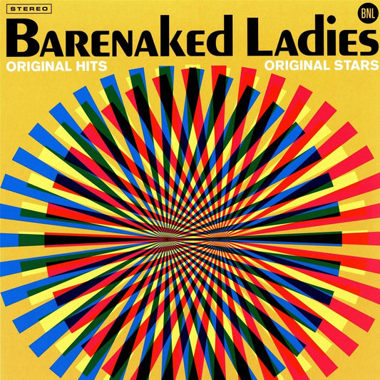 BARENAKED LADIES - ORIGINAL HITS ORIGINAL STARS - VINYL LP