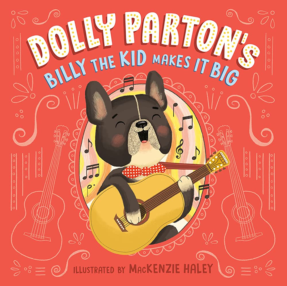 DOLLY PARTON - BILLY THE KID MAKES IT BIG - HARDCOVER - BOOK