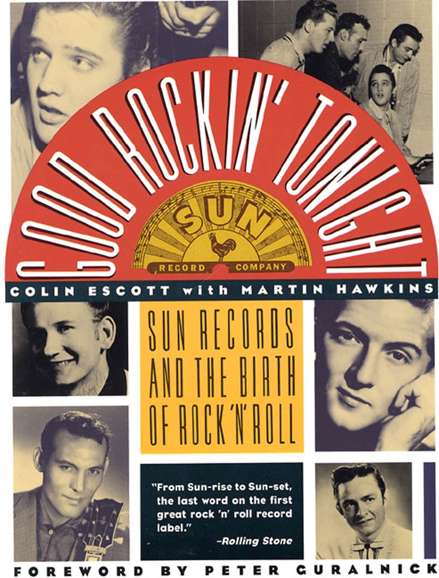 GOOD ROCKIN' TONIGHT: SUN RECORDS AND THE BIRTH OF ROCK 'N' ROLL - PAPERBACK - BOOK