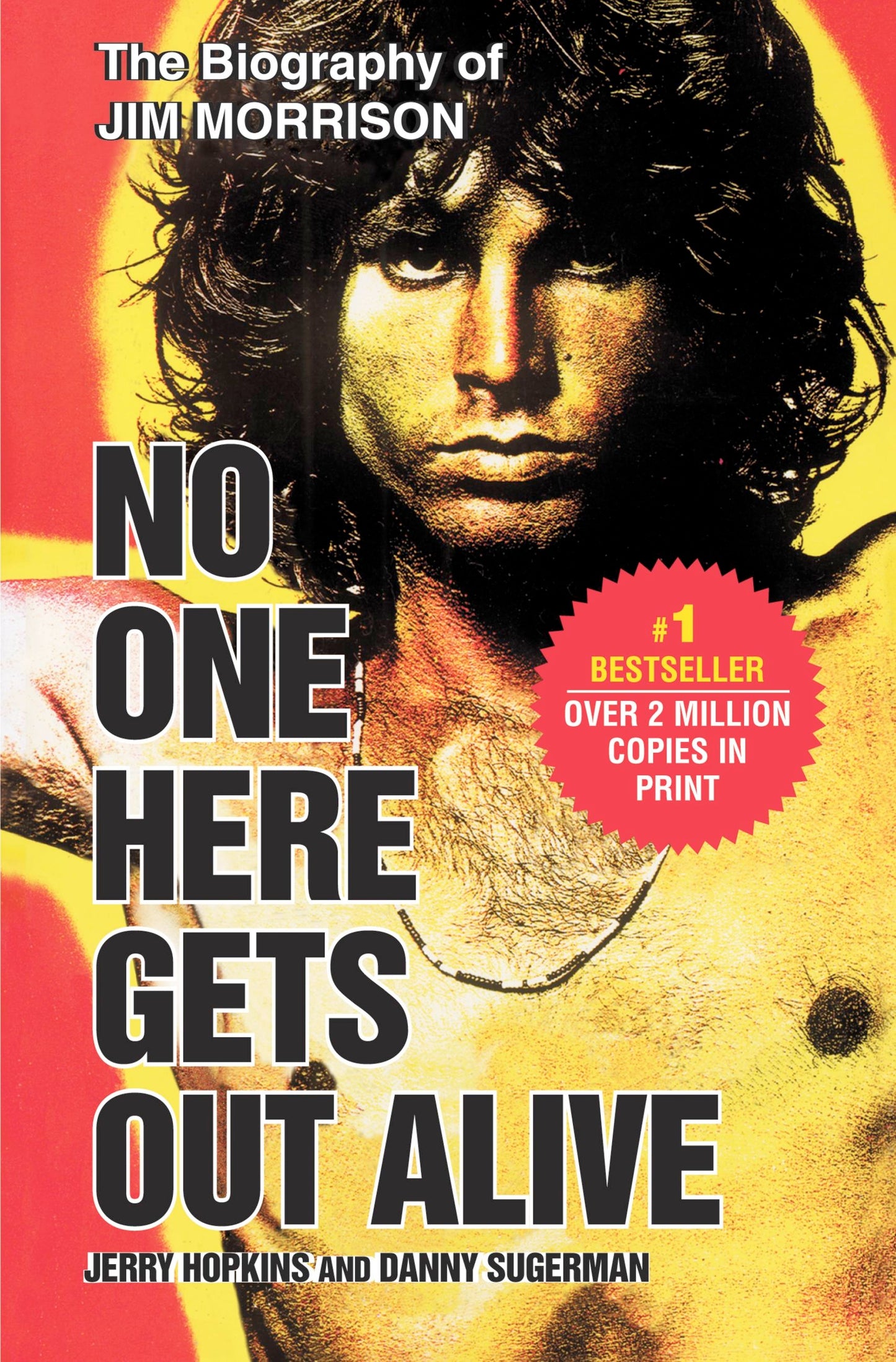 THE DOORS - JIM MORRISON - NO ONE HERE GETS OUT ALIVE - PAPERBACK - BOOK
