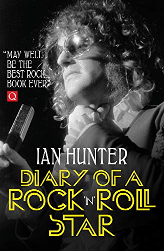 IAN HUNTER - DIARY OF A ROCK 'N' ROLL STAR - PAPERBACK - BOOK