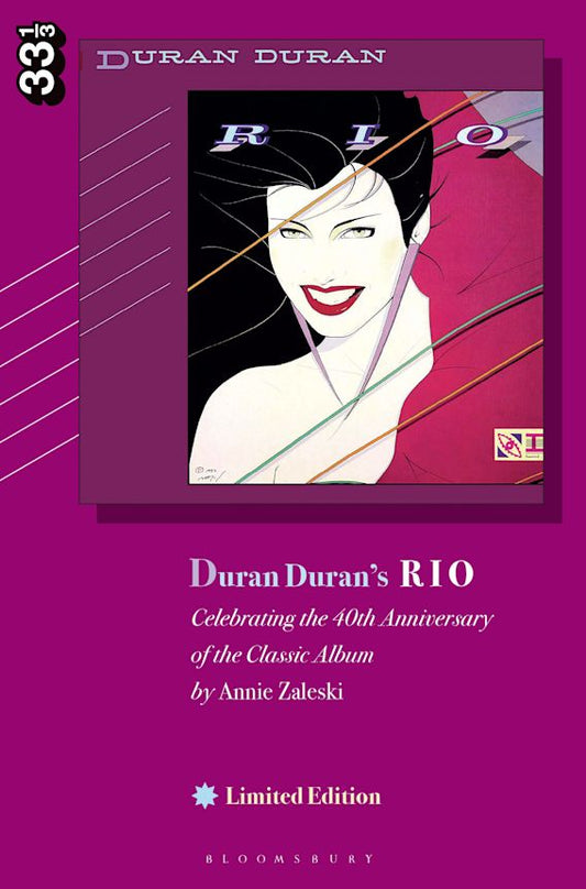 DURAN DURAN'S RIO: CELEBRATING THE 40TH ANNIVERSARY OF THE CLASSIC ALBUM - LIMITED EDITION - HARDCOVER - BOOK