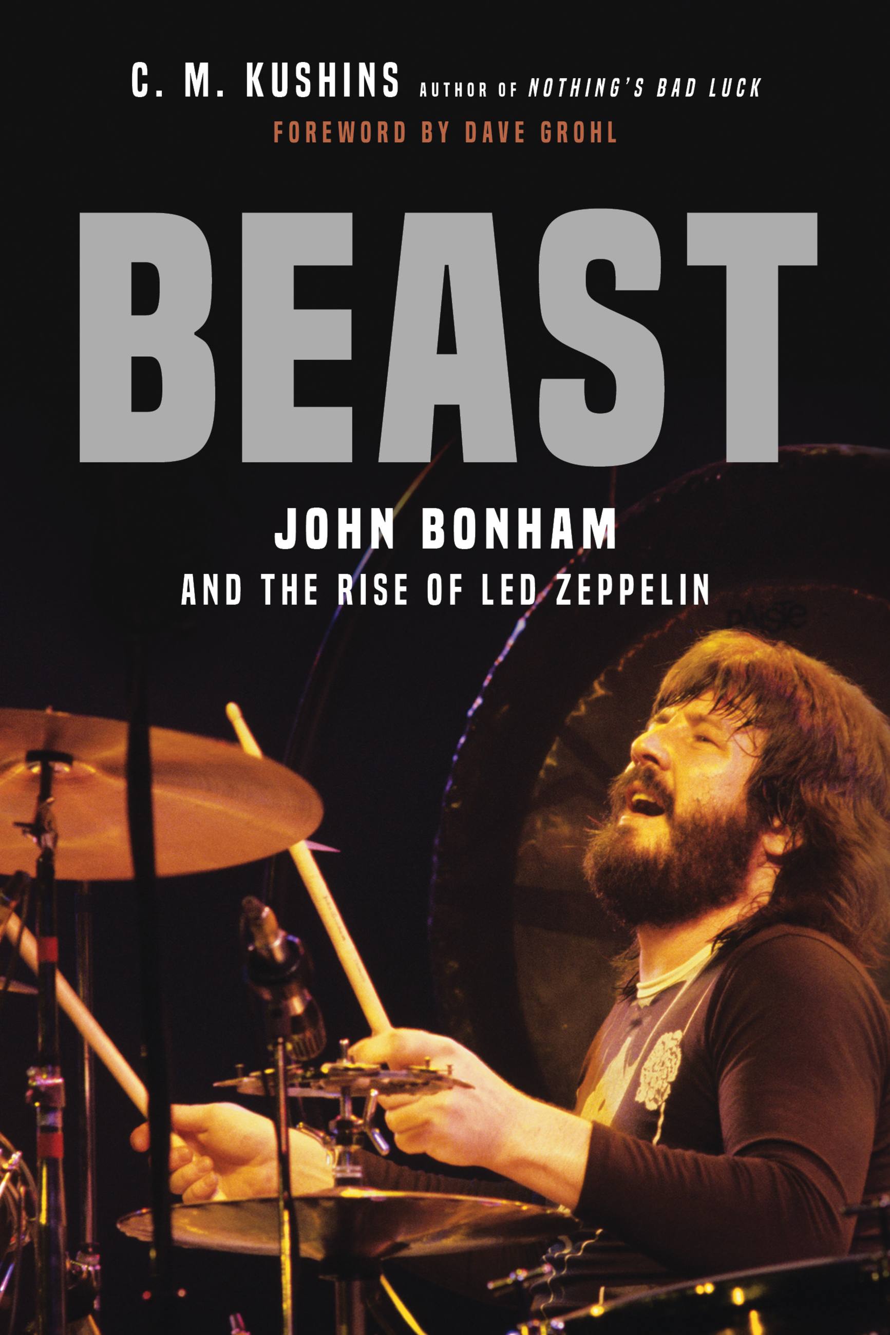 LED ZEPPELIN - BEAST: JOHN BONHAM AND THE RISE OF LED ZEPPELIN - PAPERBACK - BOOK