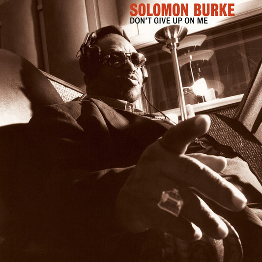 SOLOMON BURKE - DON'T GIVE UP ON ME - 20TH ANNIVERSARY EDITION - VINYL LP