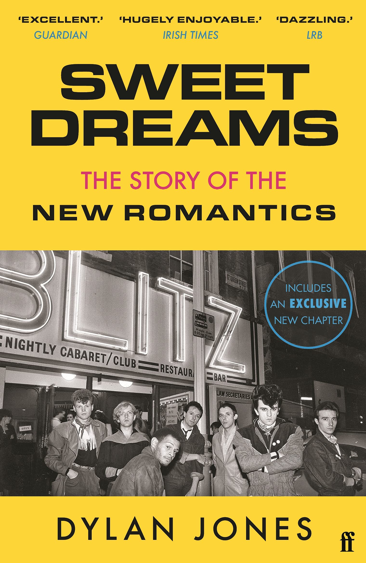 SWEET DREAMS THE STORY OF THE NEW ROMANTICS