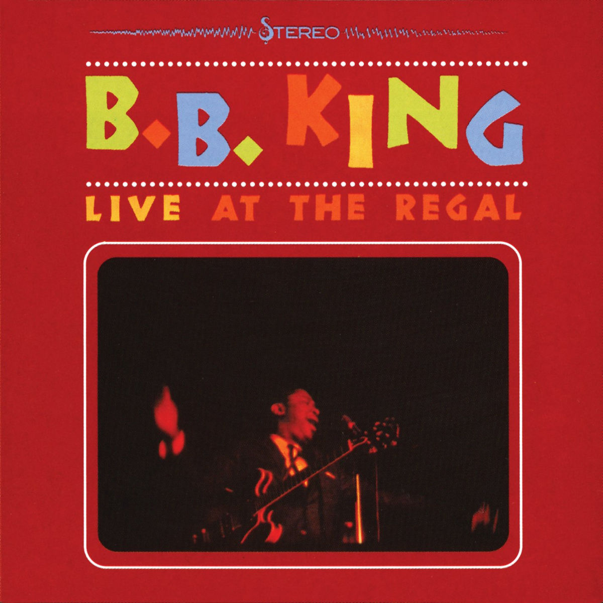 B.B. KING - LIVE AT THE REGAL - VINYL LP