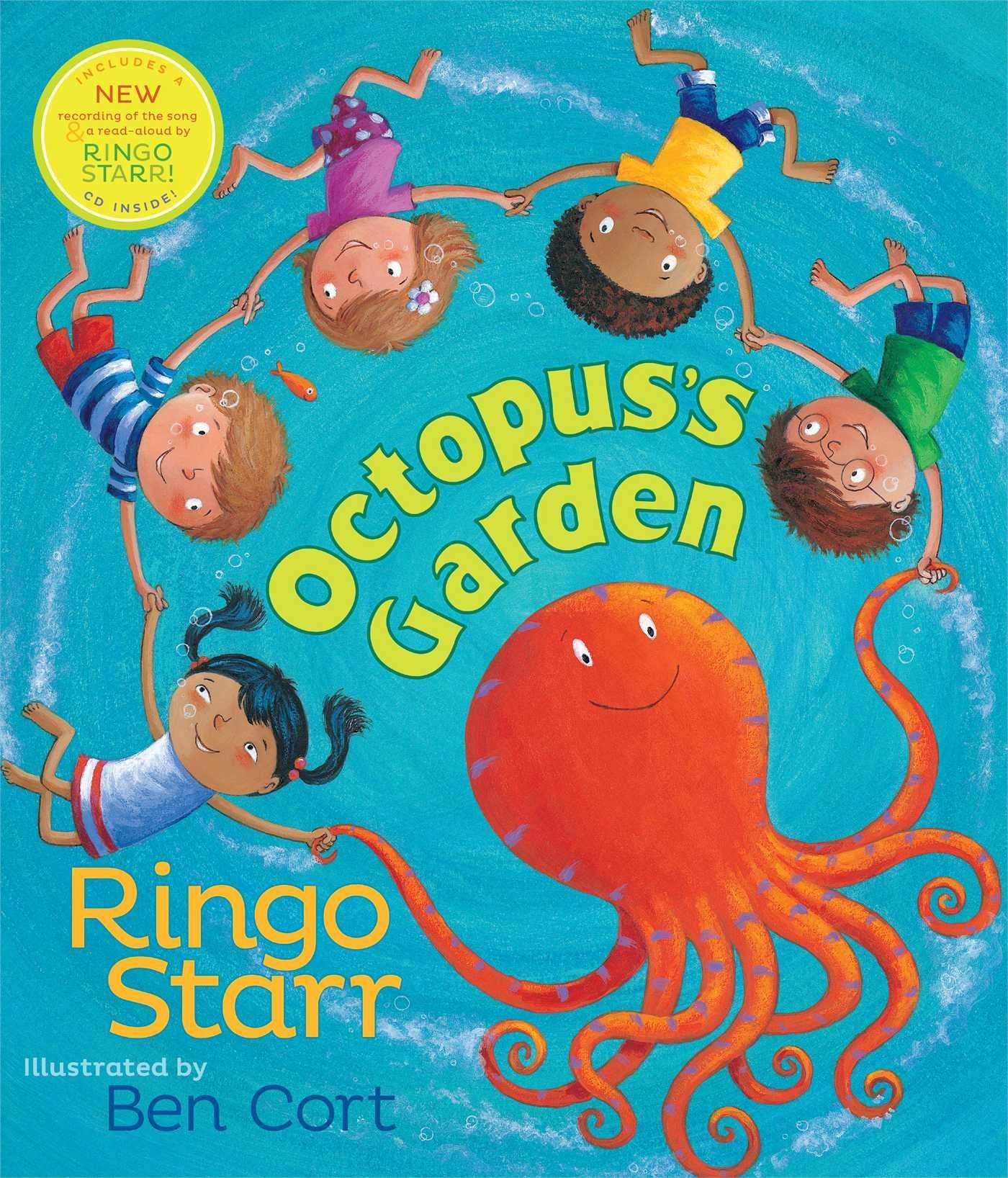 THE BEATLES - RINGO STARR - OCTOPUS'S GARDEN  (W/ AUDIO CD) - HARDCOVER - PICTURE BOOK