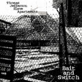 APARTAMENTOS DE ESCLAVOS DE THOMAS JEFFERSON - BAIT AND SWITCH - EDICIÓN LIMITADA - TRANSPARENTE - LP DE VINILO
