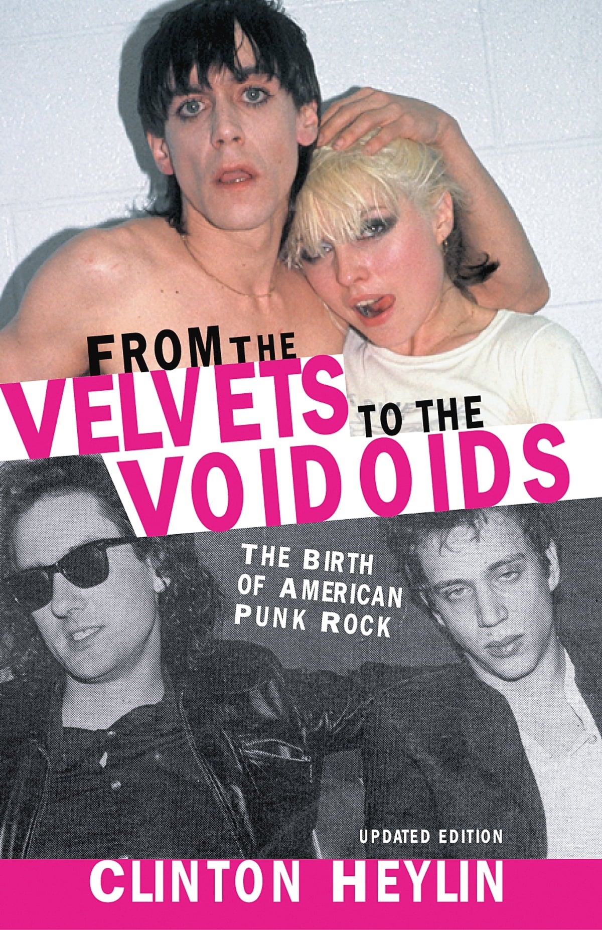 DE LOS TERCIOPELOS A LOS VOIDOIDS: EL NACIMIENTO DEL PUNK ROCK AMERICANO - PAPEL - LIBRO