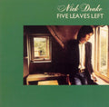 NICK DRAKE - FIVE LEAVES LEFT - VINYL LP