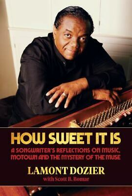 LAMONT DOZIER - HOW SWEET IT IS - HARDCOVER - BOOK